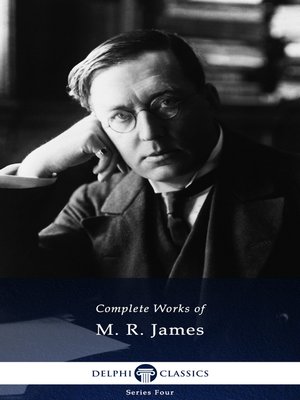 cover image of Delphi Complete Works of M. R. James (Illustrated)